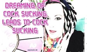 Dreaming of Cock Sucking Leads to Cocksucking